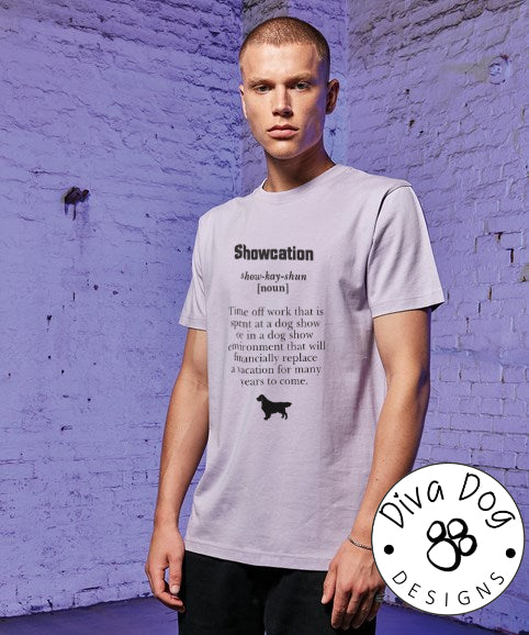 Showcation Definition Unisex T-Shirt Any Breed - Can Be Personalised With Your Logo