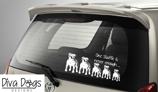 One Staffie / Staffordshire Bull Terrier Sheepdog Is Never Enough Car Window Sticker / Decal