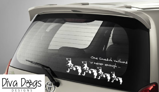 One Swedish Vallhund (Stub Tail)  Is Never Enough Car Window Sticker / Decal