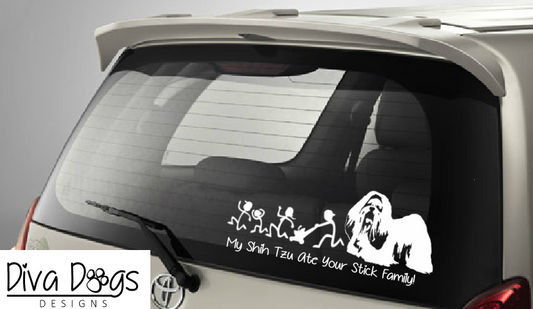 My Shih Tzu Ate Your Stick Family Car Window Sticker / Decal