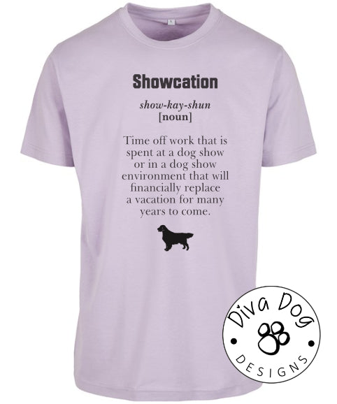 Showcation Definition Unisex T-Shirt Any Breed - Can Be Personalised With Your Logo