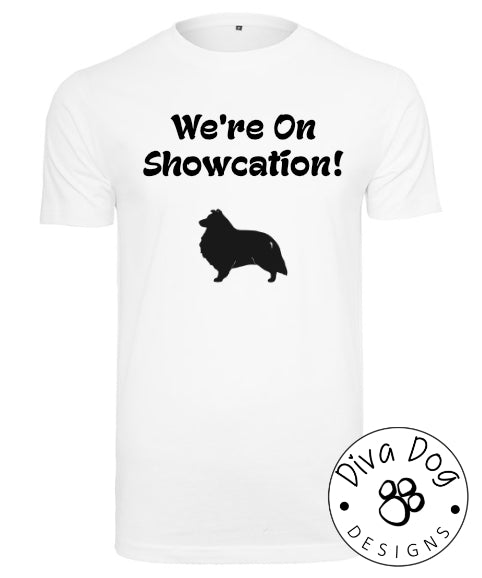 "We're On Showcation!" Unisex T-Shirt Any Breed - Can Be Personalised With Your Logo