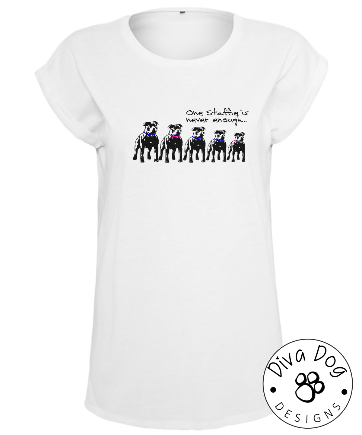 One Staffie Is Never Enough Women's Extended Shoulder T-Shirt For Staffordshire Bull Terrier Lovers