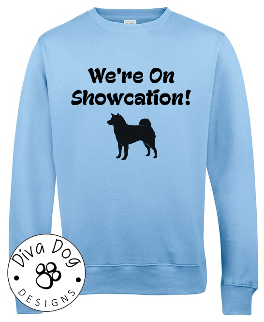 We're On Showcation Unisex Jumper Any Breed - Can Be Personalised With Your Logo