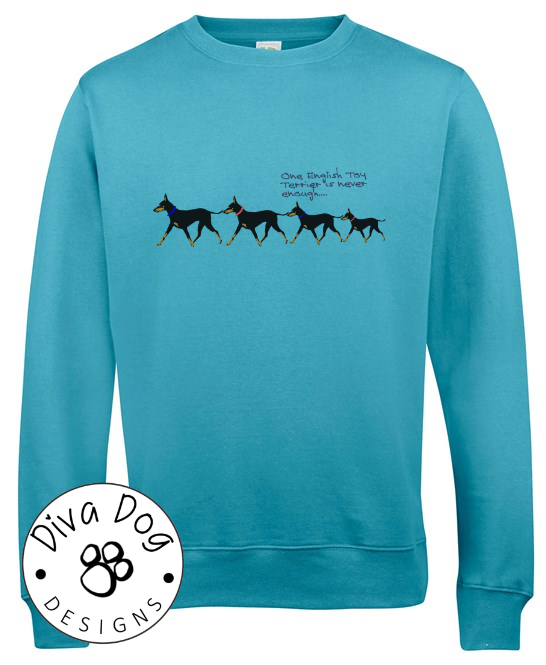 One English Toy Terrier Is Never Enough Unisex Jumper / Sweatshirt