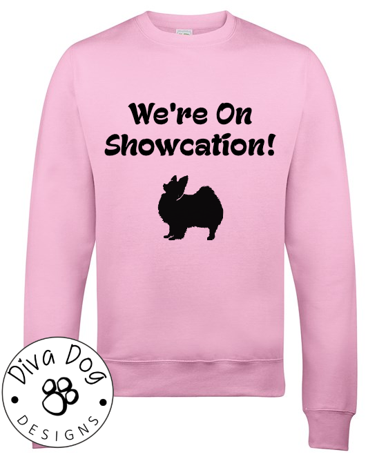 We're On Showcation Unisex Jumper Any Breed - Can Be Personalised With Your Logo