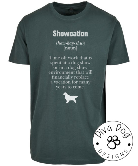 Showcation Definition Unisex T-Shirt Any Breed - Can Be Personalised With Your Logo