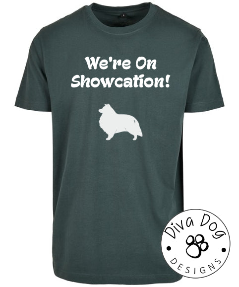 "We're On Showcation!" Unisex T-Shirt Any Breed - Can Be Personalised With Your Logo