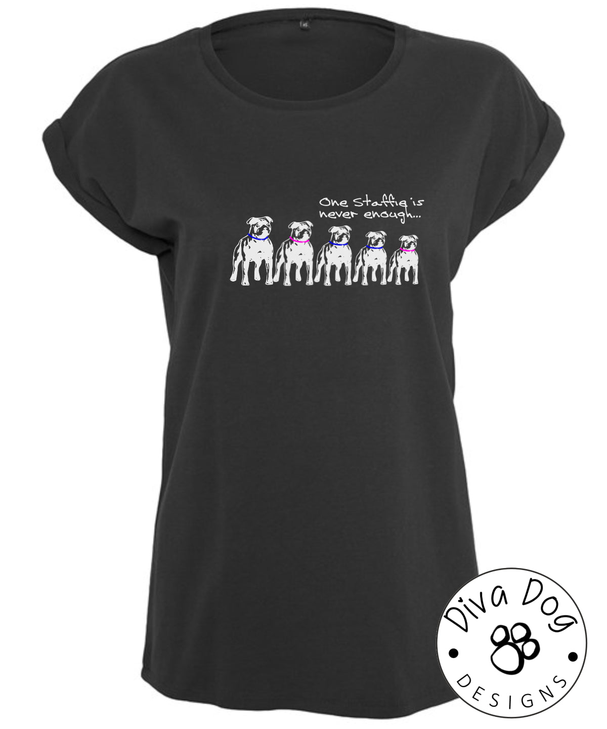 One Staffie Is Never Enough Women's Extended Shoulder T-Shirt For Staffordshire Bull Terrier Lovers